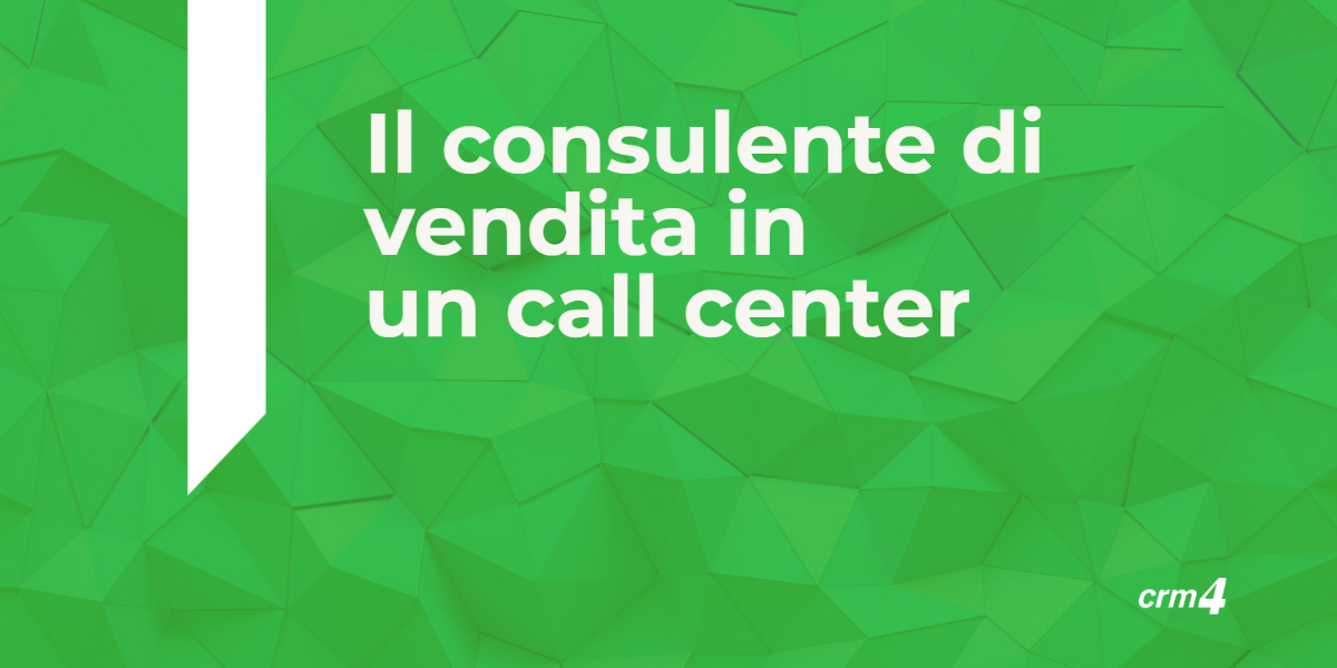 Il consulente di vendita nel call center